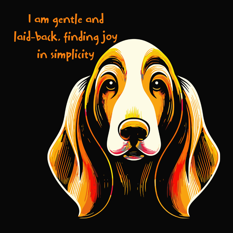 Basset Hound graphic T-shirt with a bold, colourful design and the mantra "I am gentle and laid-back, finding joy in simplicity"
